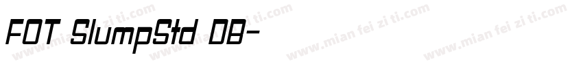FOT SlumpStd DB字体转换